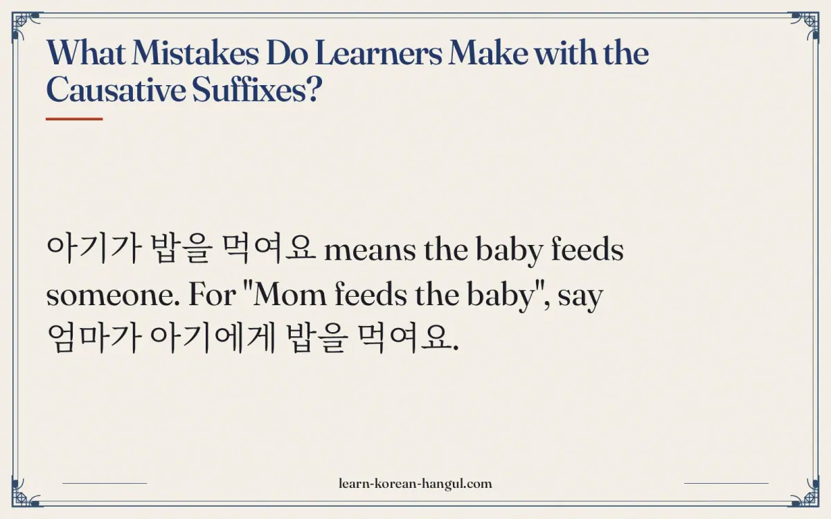 What mistakes do learners make with the causative suffixes?