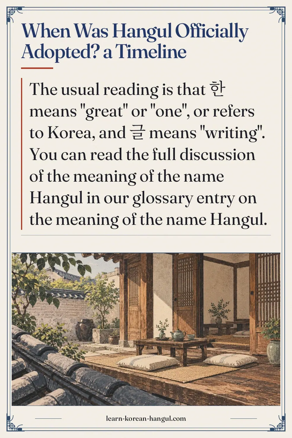 When Was Hangul Officially Adopted? A Timeline