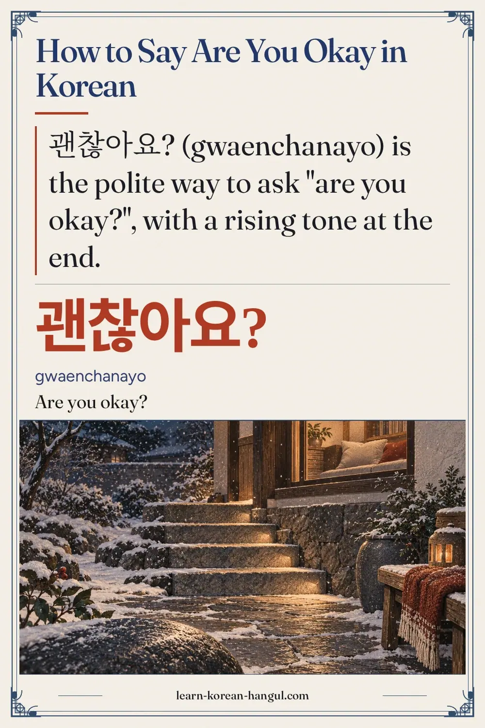 괜찮아요? · gwaenchanayo · Are you okay? · How to Say Are You Okay in Korean