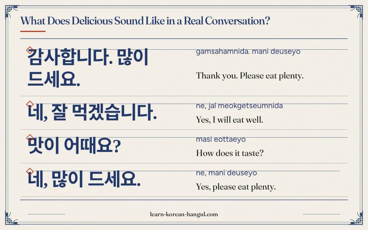 감사합니다. 많이 드세요. · gamsahamnida. mani deuseyo · Thank you. Please eat plenty. · What does delicious sound like in a real conversation?