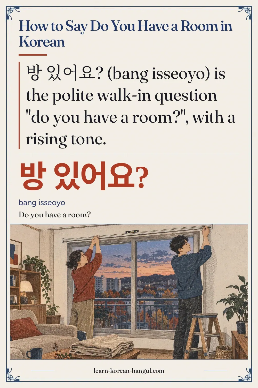방 있어요? · bang isseoyo · Do you have a room? · How to Say Do You Have a Room in Korean