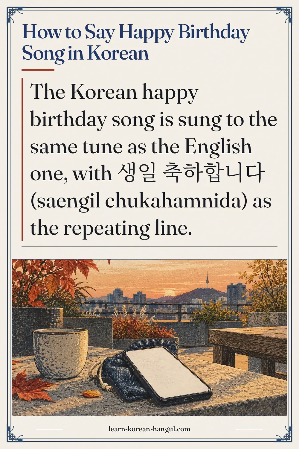 How to Say Happy Birthday Song in Korean