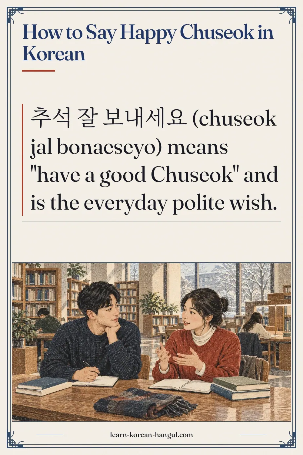 How to Say Happy Chuseok in Korean