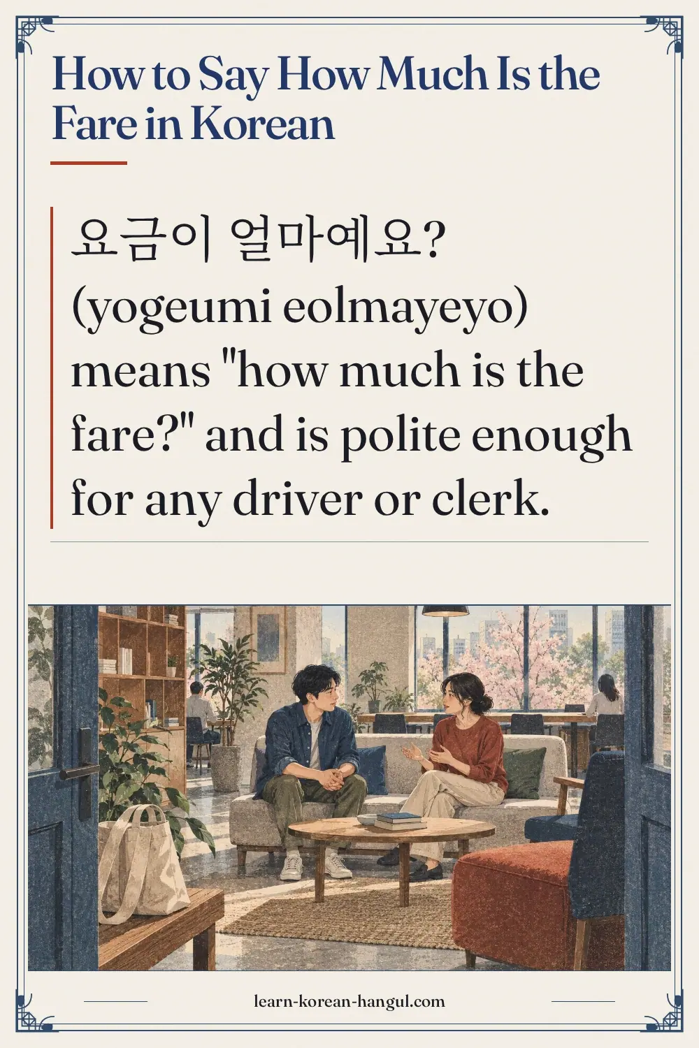 How to Say How Much Is the Fare in Korean