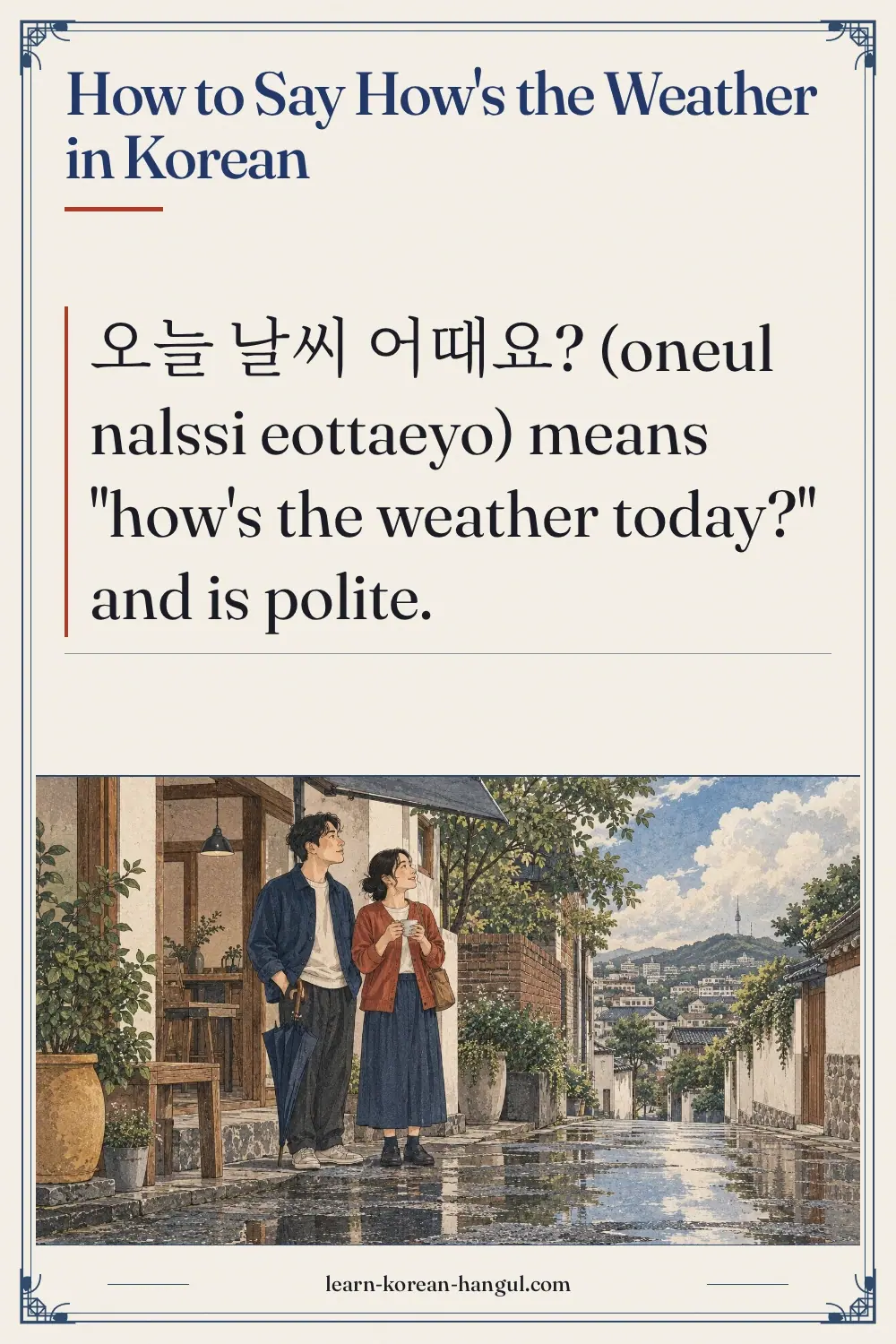 How to Say How's the Weather in Korean