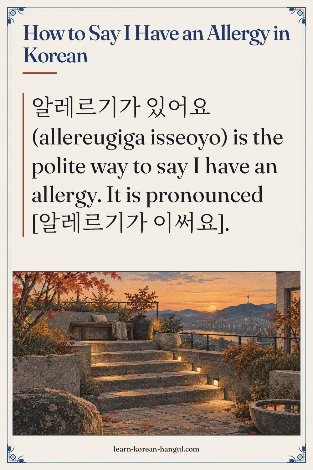 How to Say I Have an Allergy in Korean