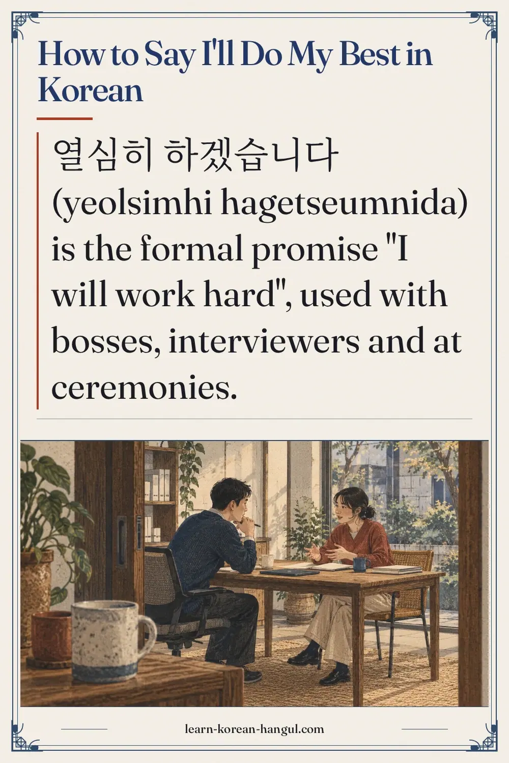 How to Say I'll Do My Best in Korean