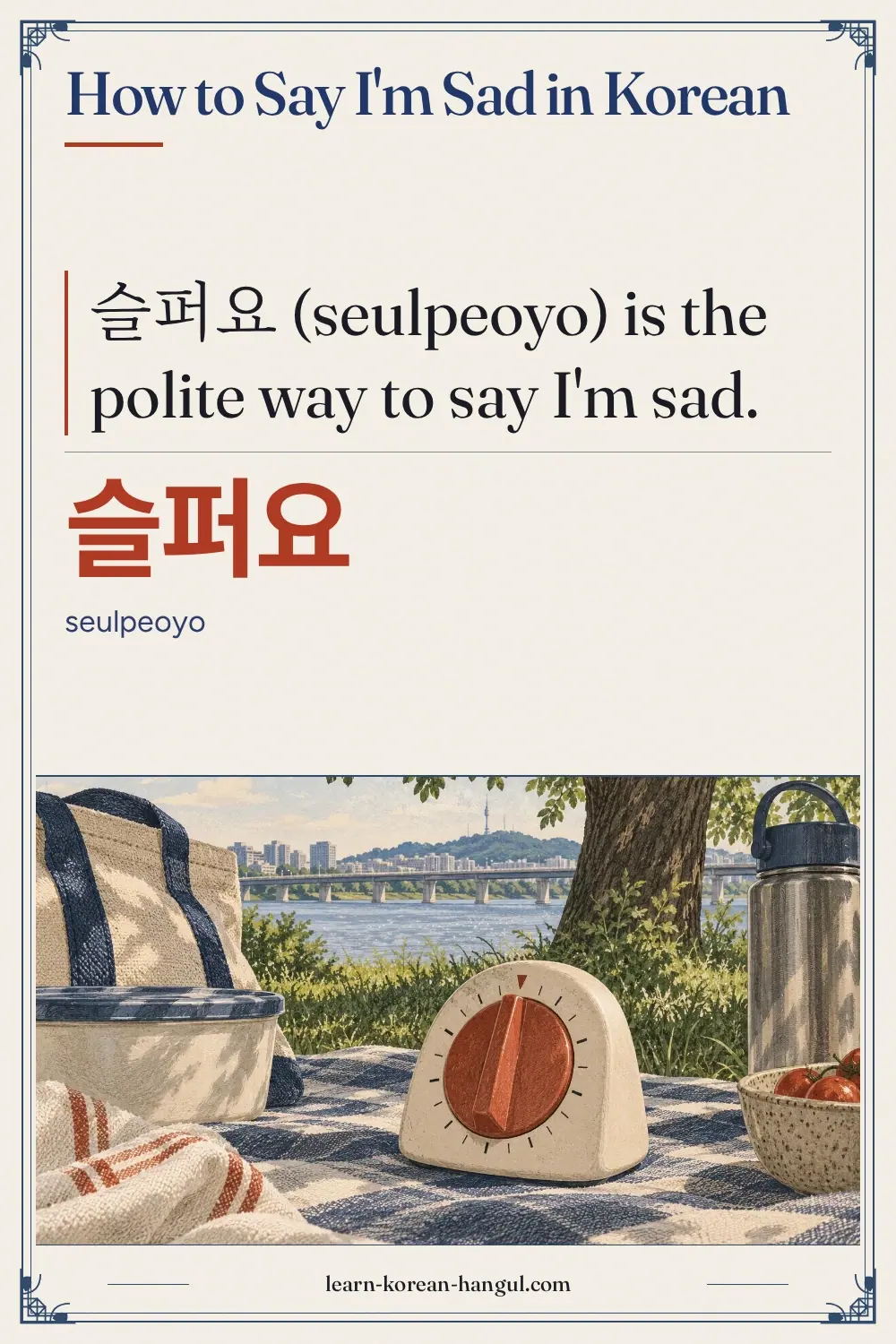 슬퍼요 · seulpeoyo · How to Say I'm Sad in Korean