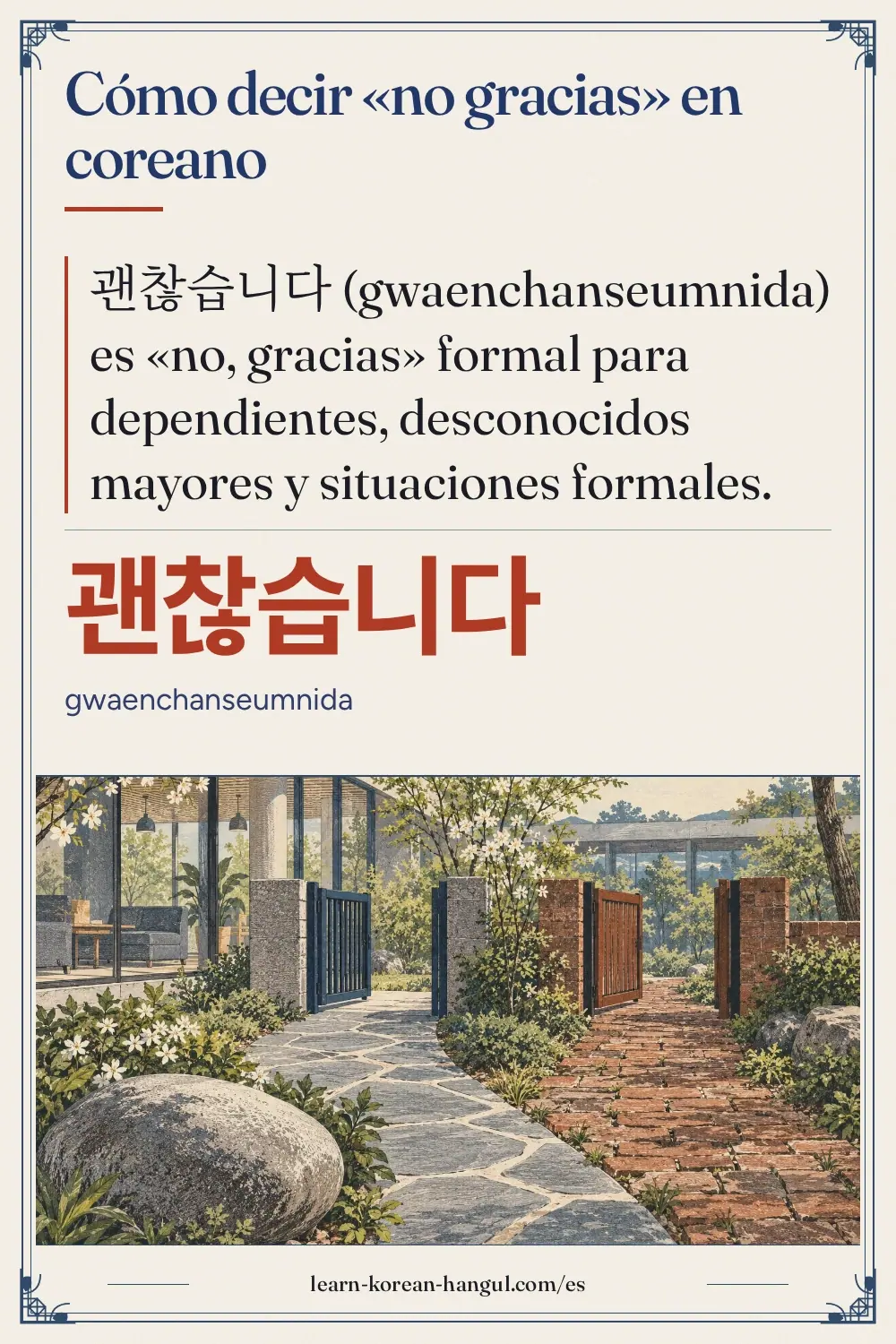 괜찮습니다 · gwaenchanseumnida · Cómo decir «no gracias» en coreano