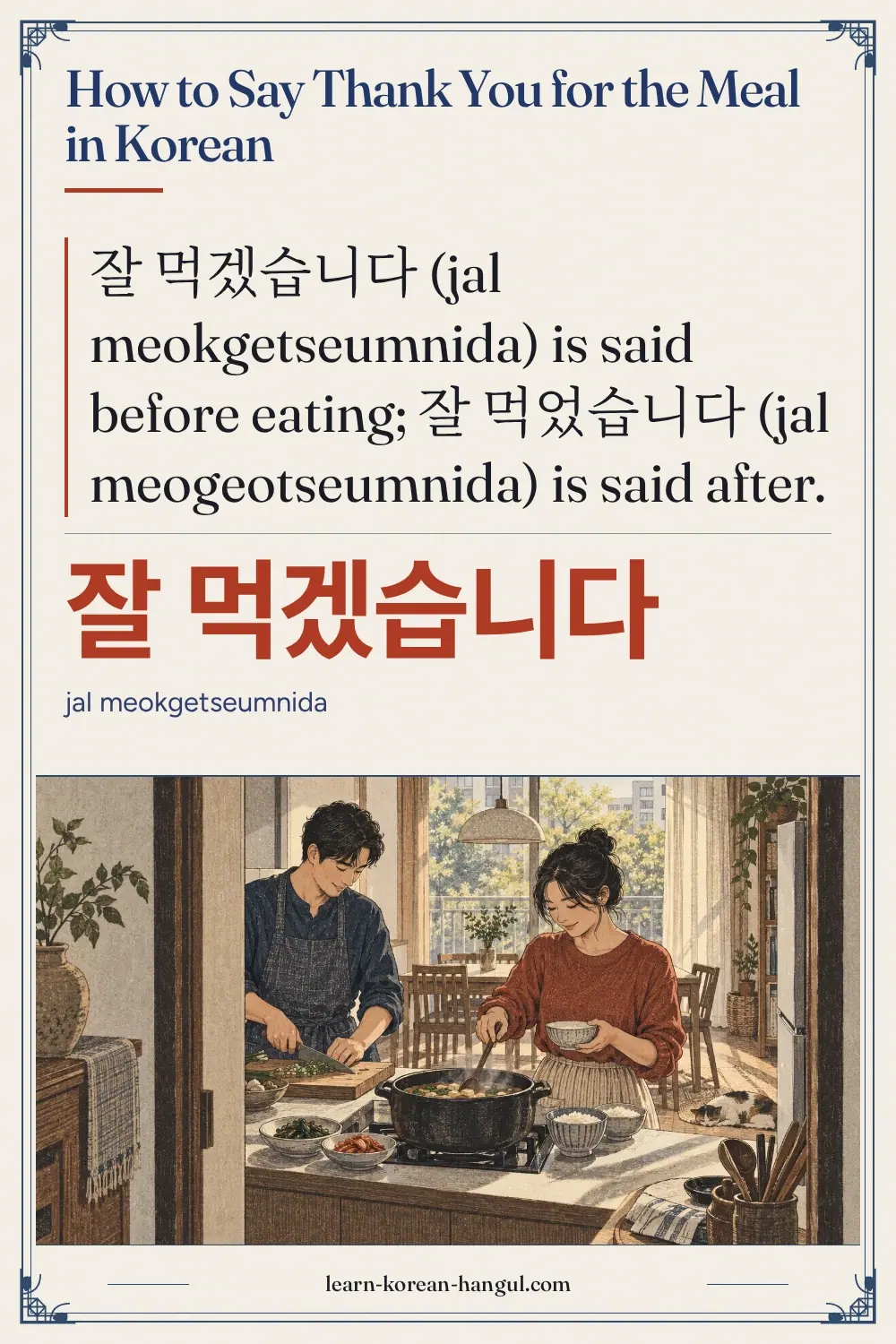 잘 먹겠습니다 · jal meokgetseumnida · How to Say Thank You for the Meal in Korean