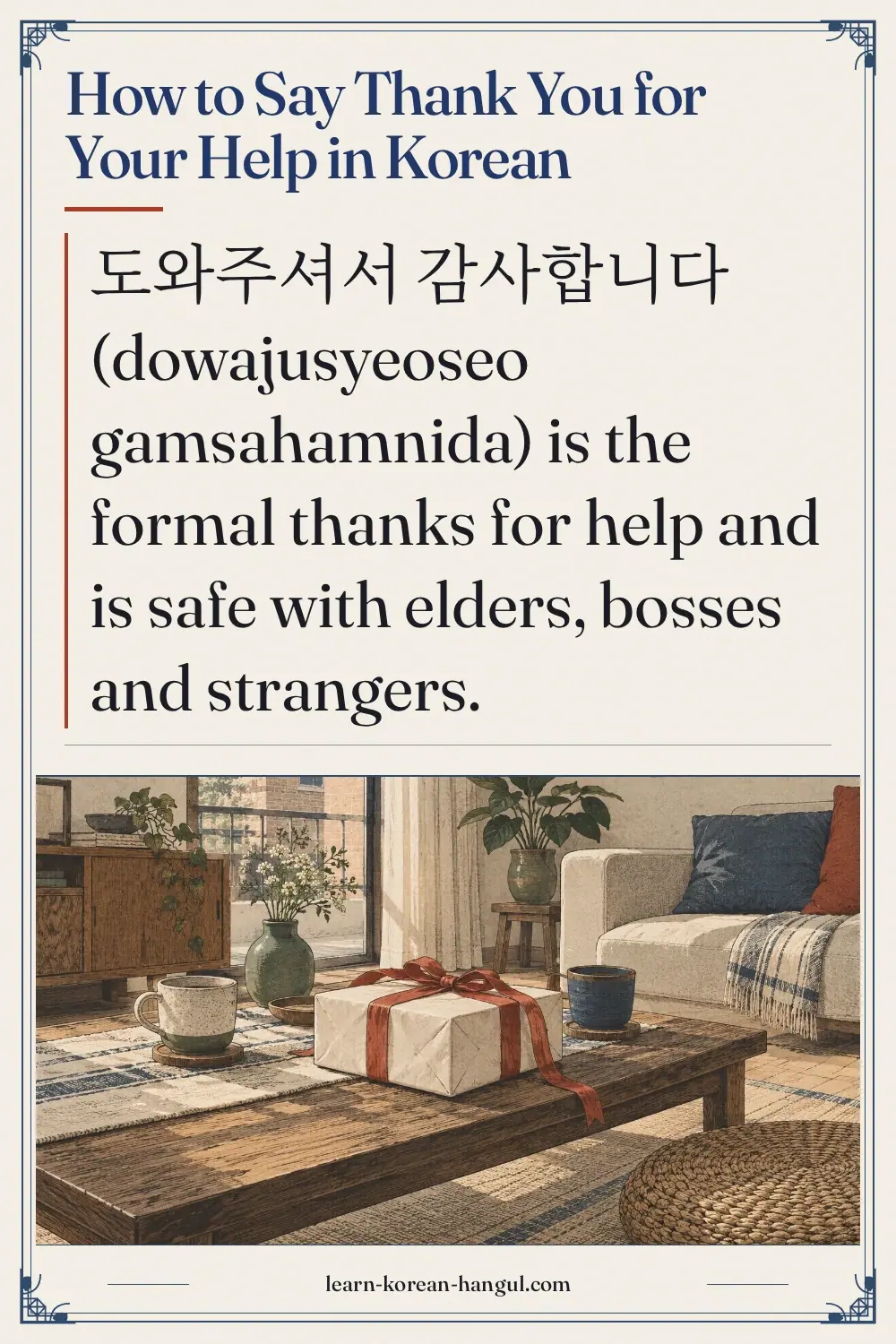 How to Say Thank You for Your Help in Korean