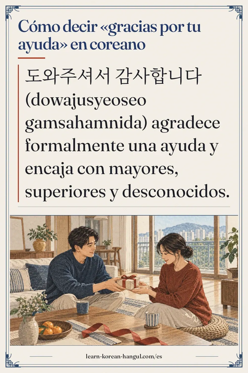 Cómo decir «gracias por tu ayuda» en coreano
