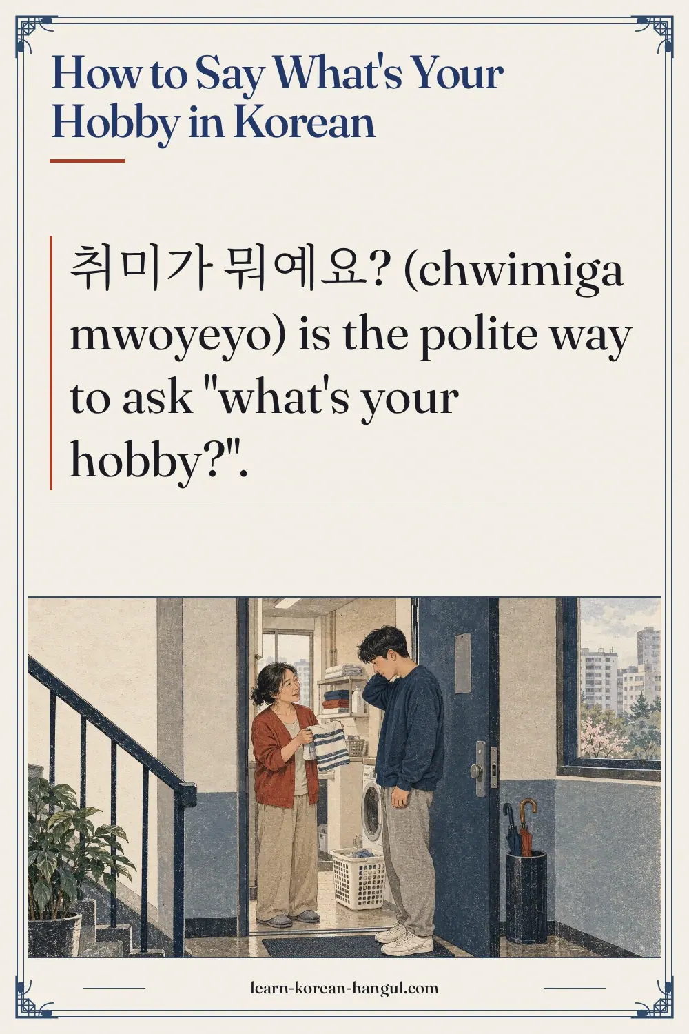 How to Say What's Your Hobby in Korean