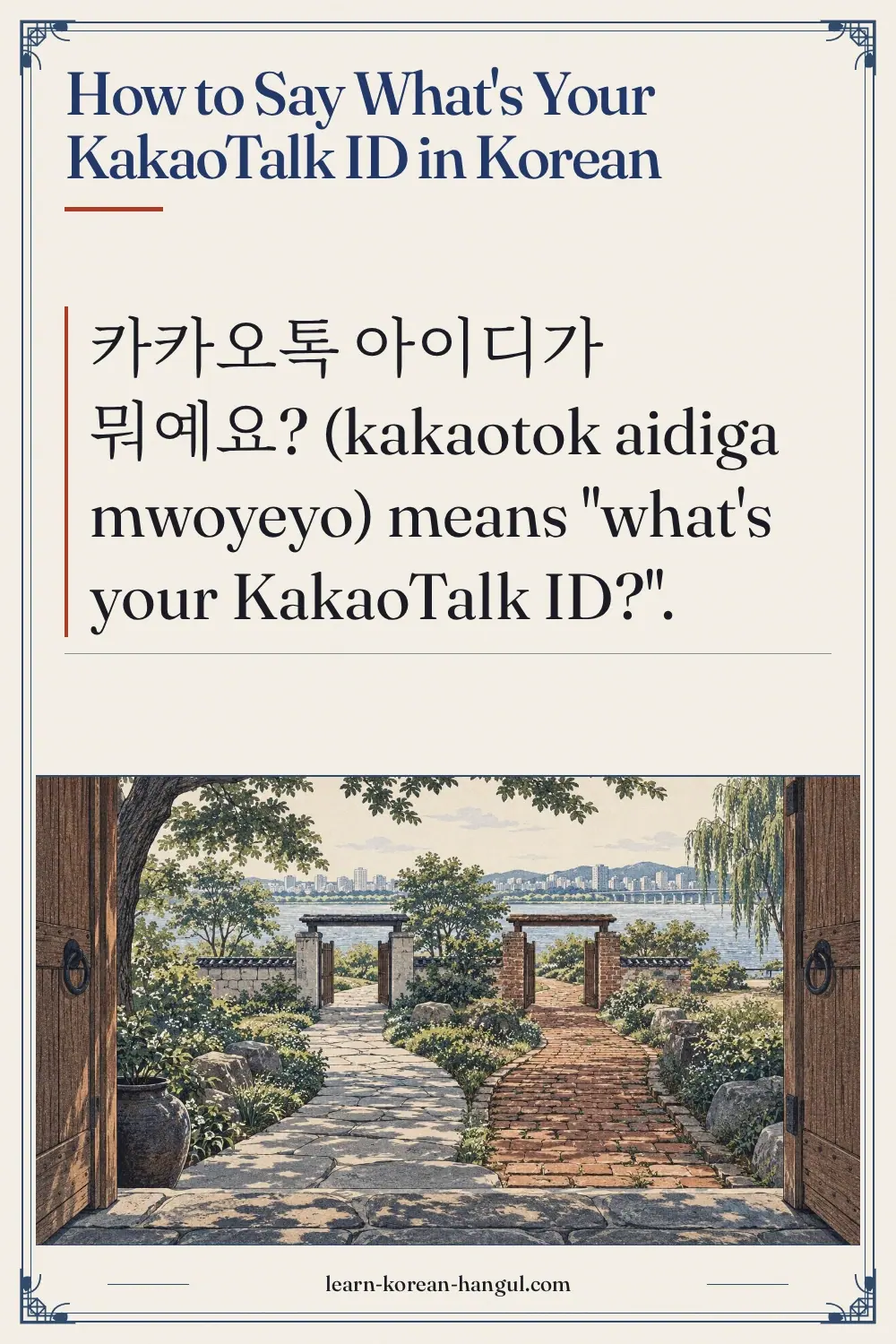 How to Say What's Your KakaoTalk ID in Korean