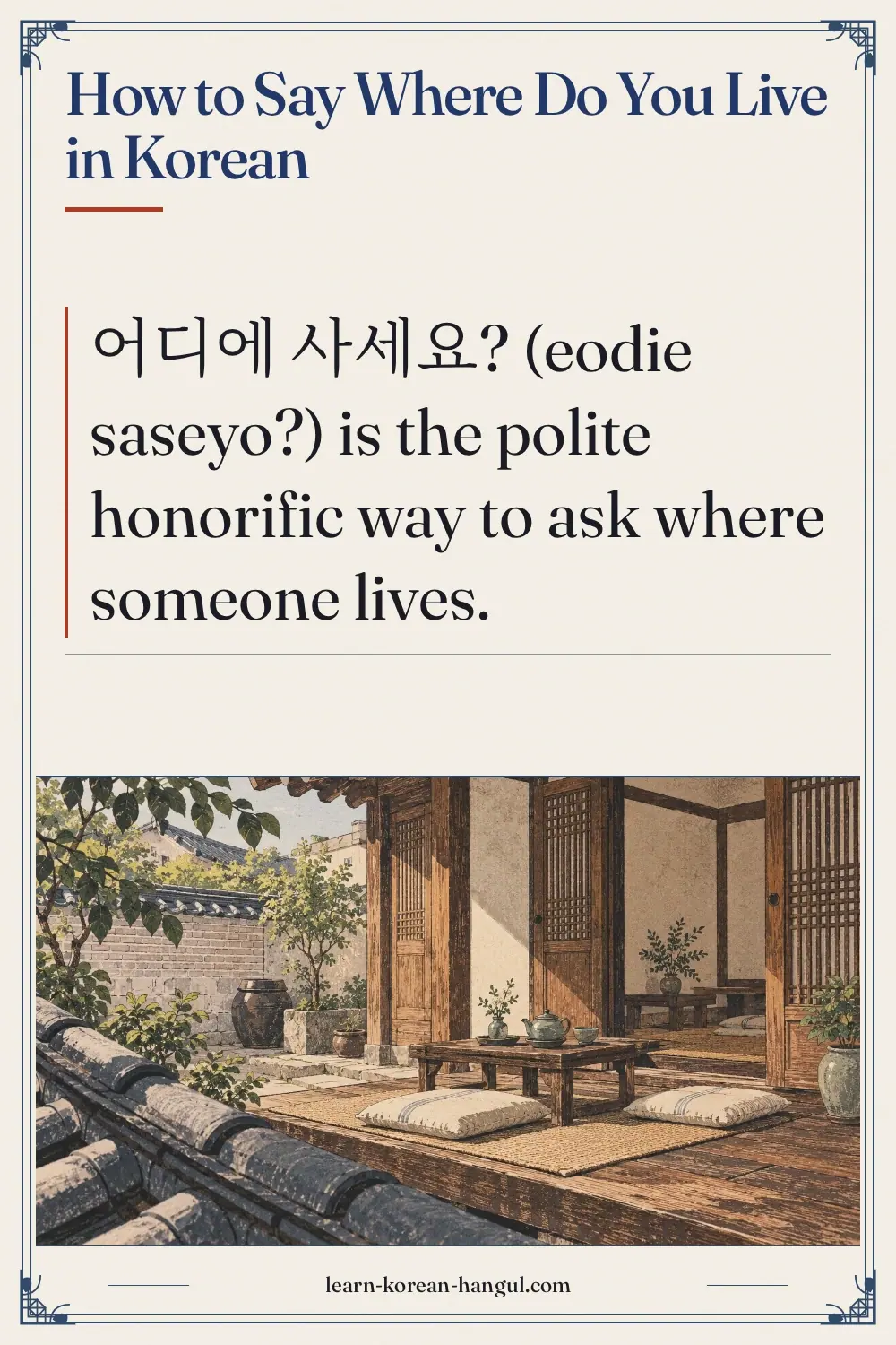 How to Say Where Do You Live in Korean