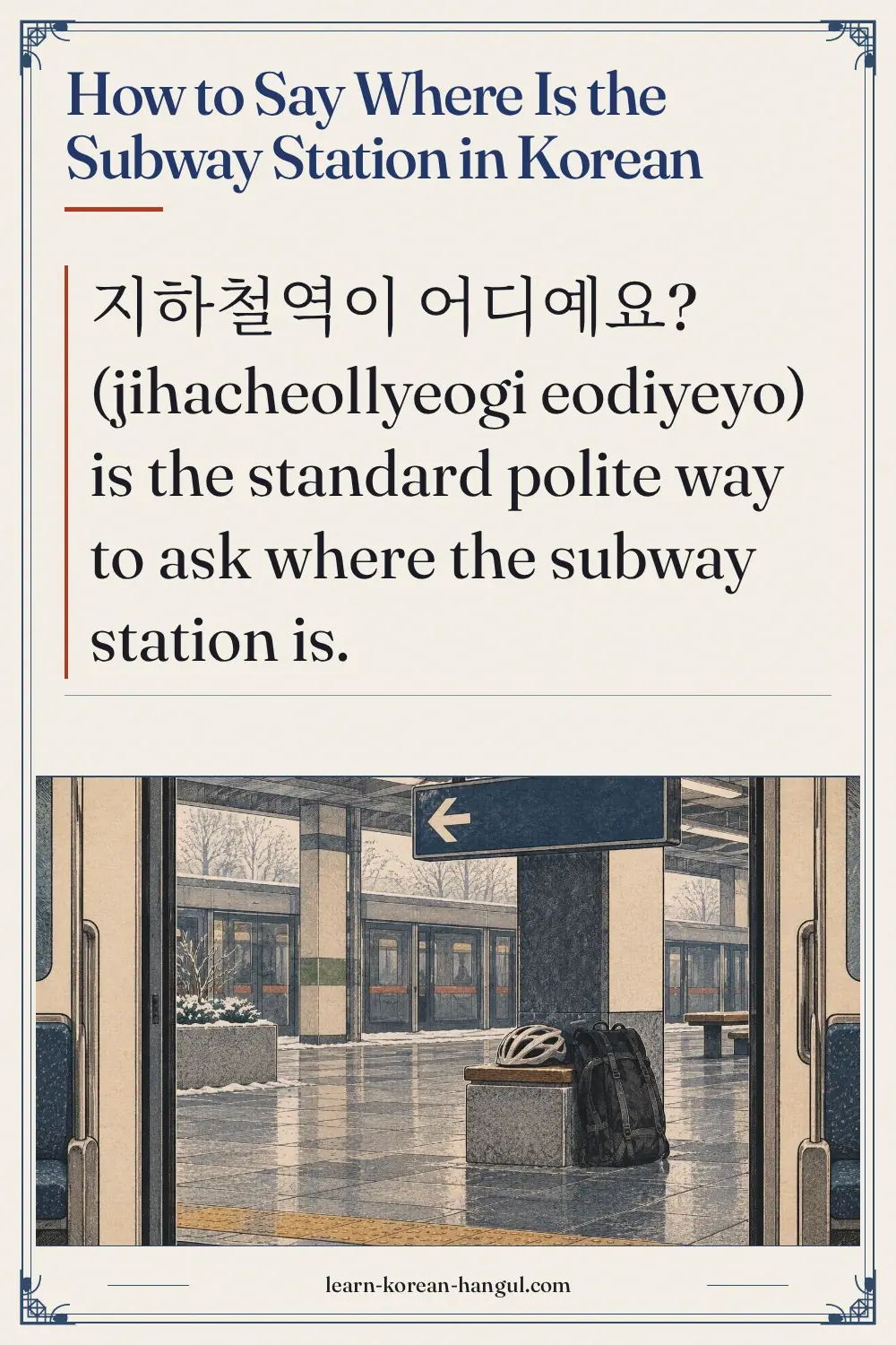 How to Say Where Is the Subway Station in Korean