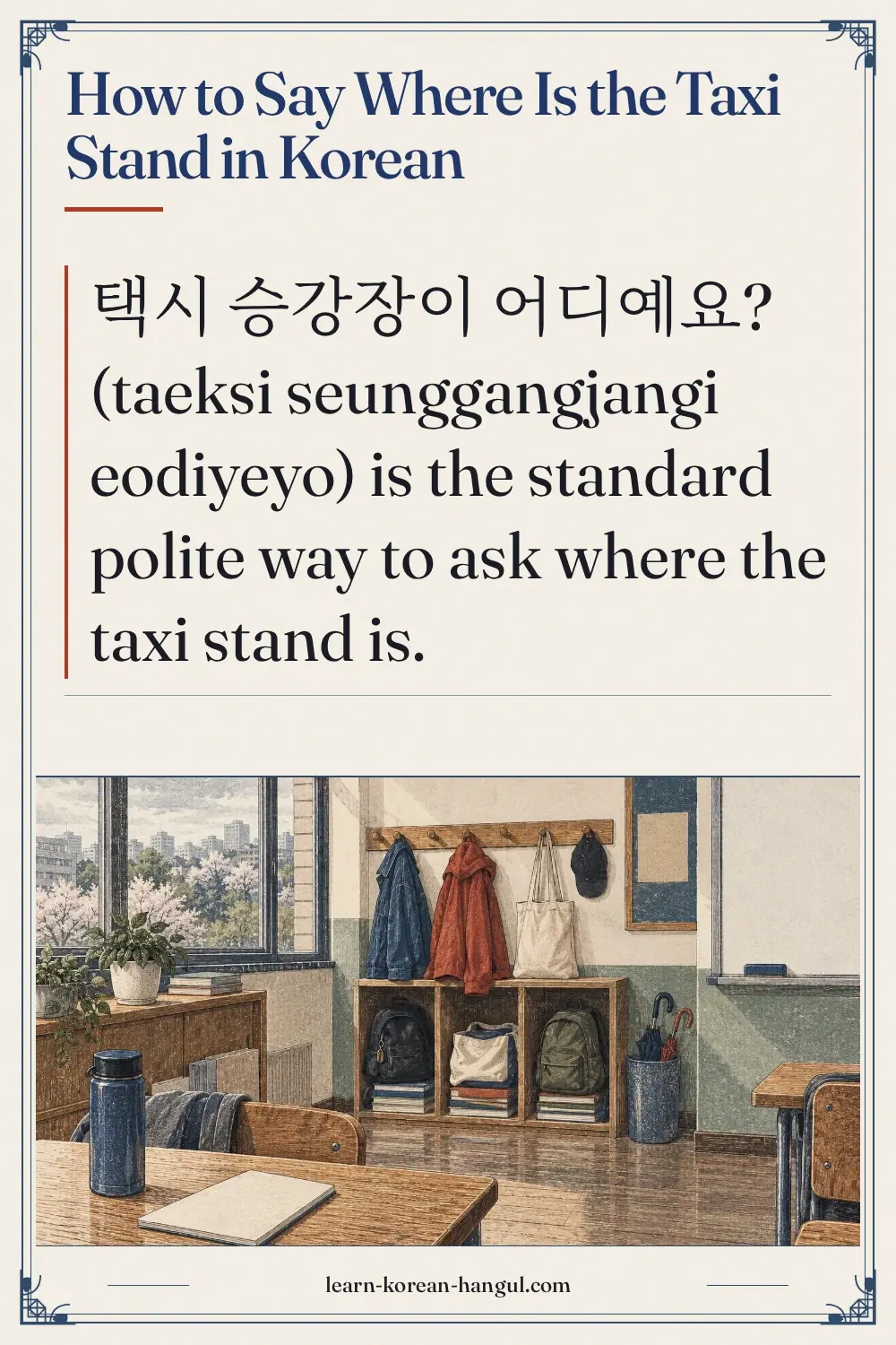 How to Say Where Is the Taxi Stand in Korean