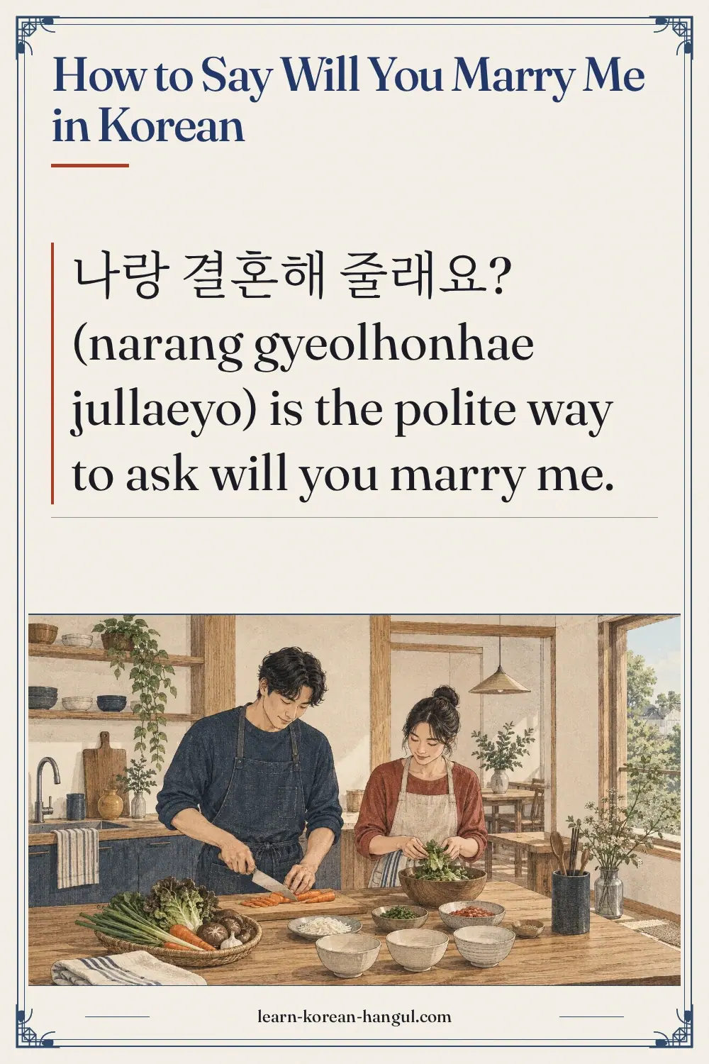 How to Say Will You Marry Me in Korean