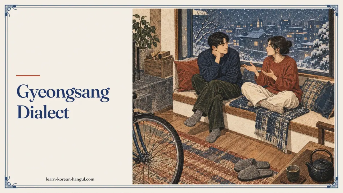Gyeongsang Dialect