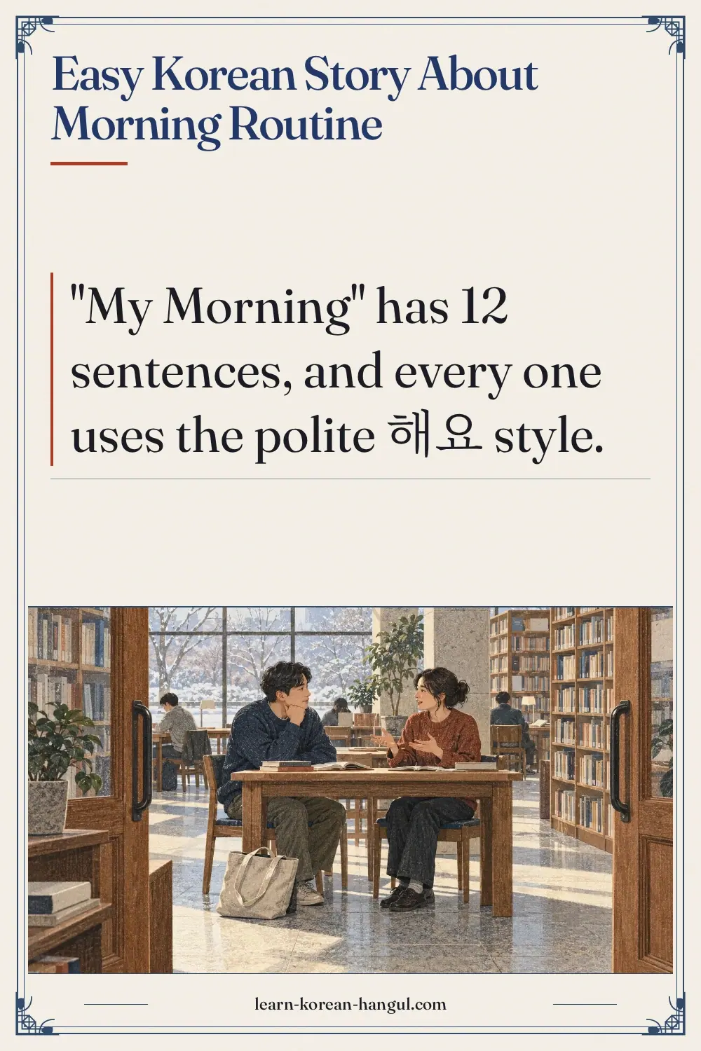 Easy Korean Story About Morning Routine