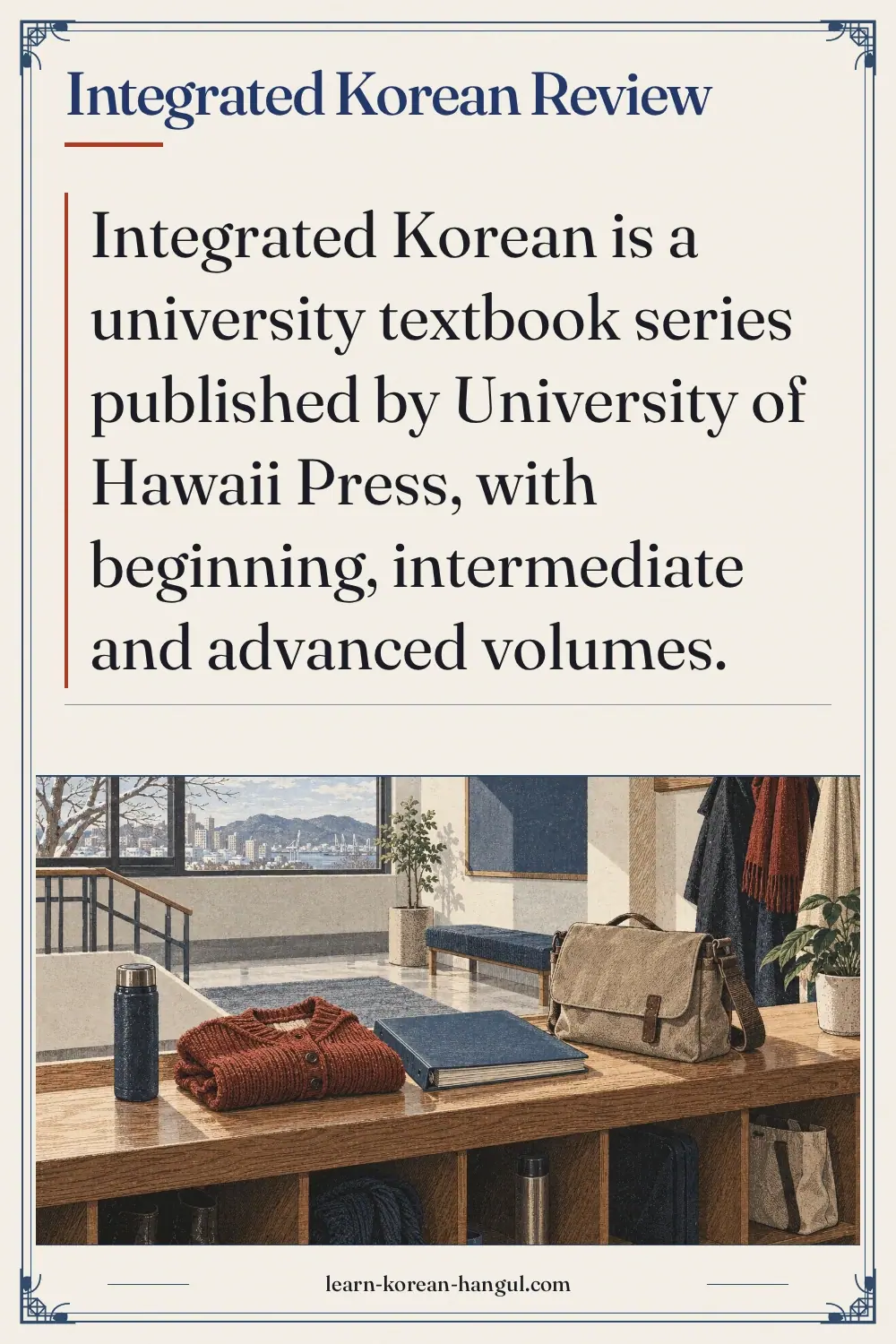 Integrated Korean Review