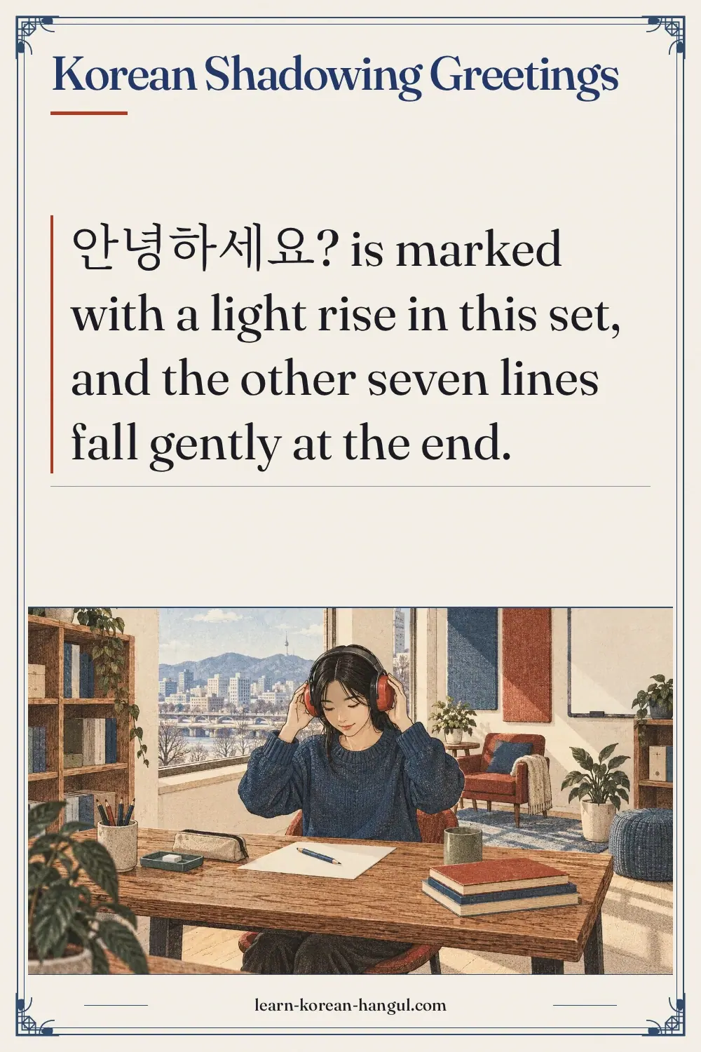 Korean Shadowing Greetings