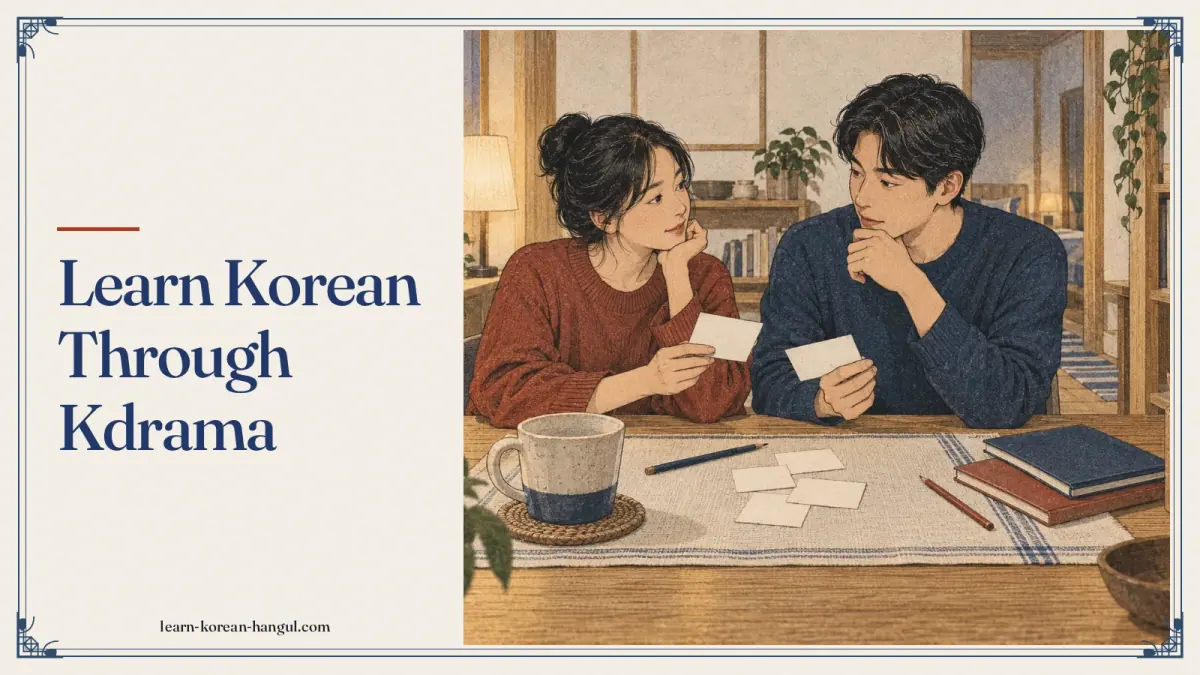 Learn Korean Through Kdrama