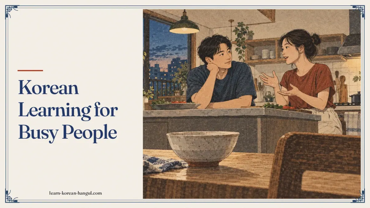 Korean Learning for Busy People