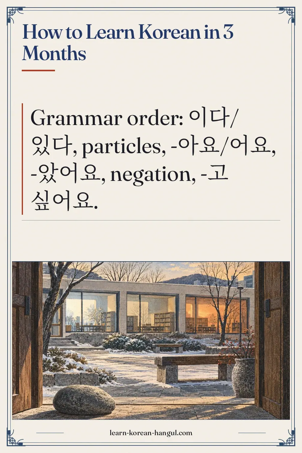 How to Learn Korean in 3 Months