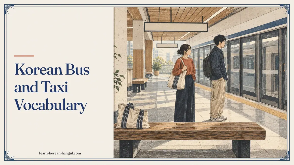 Korean Bus and Taxi Vocabulary