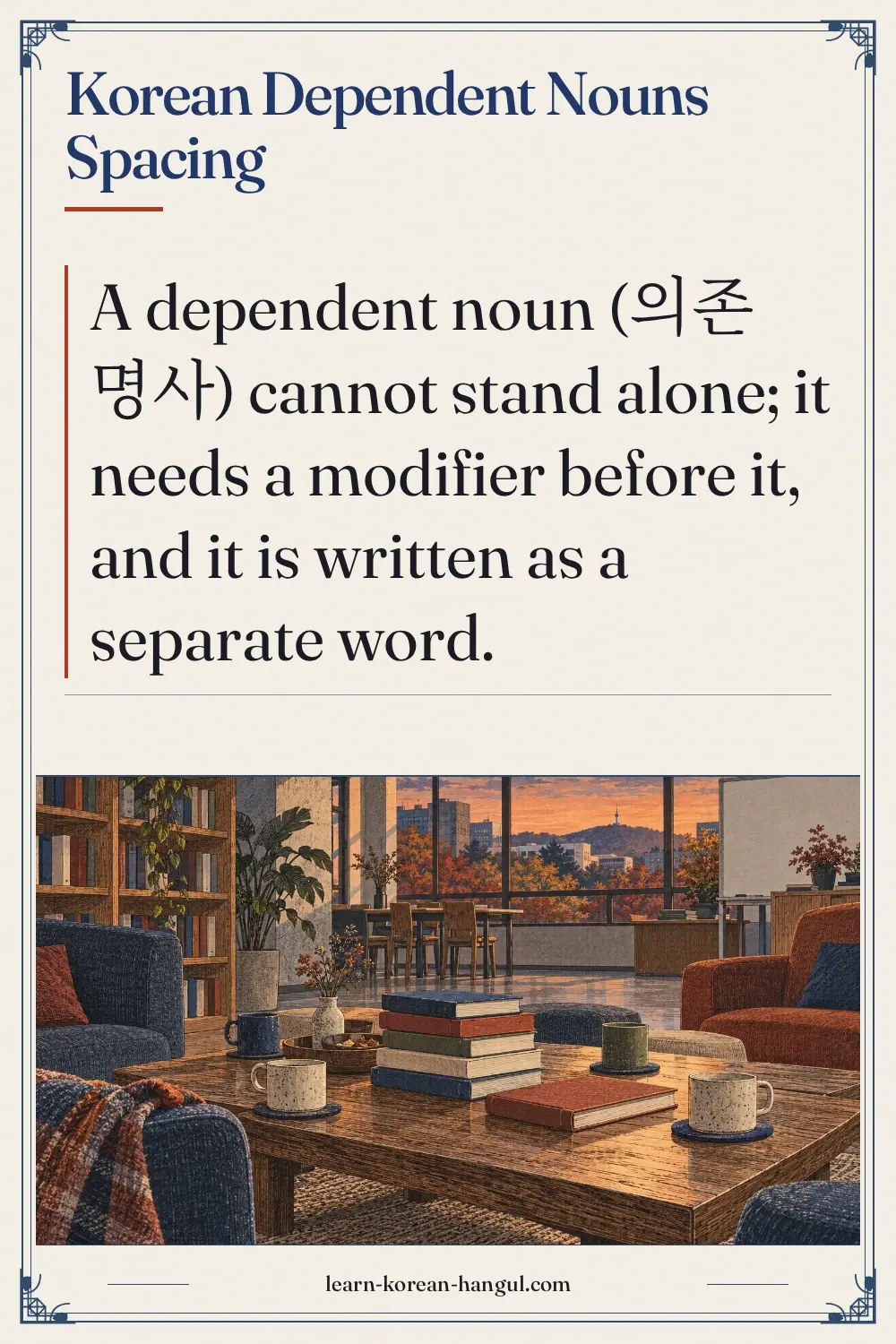 Korean Dependent Nouns Spacing